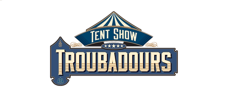 Tent Show Troubadours